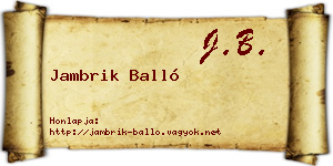 Jambrik Balló névjegykártya
